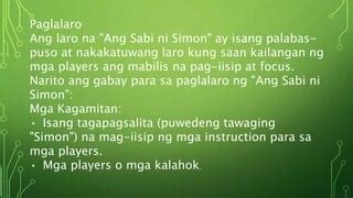 panuntunan sa mga laro|Sabi ni Simon .
